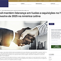 Brasil mant�m lideran�a em fus�es e aquisi��es no 1� semestre de 2025 na Am�rica Latina